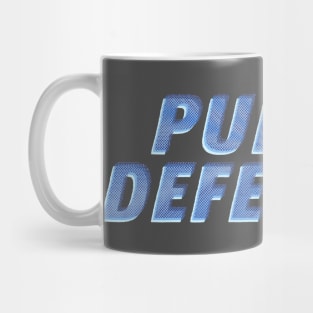 Public Defender Mug